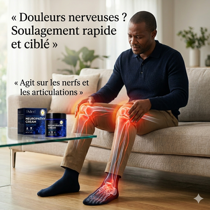 Crème Soulage neuropathe, Varice, Jambes lourde, Douleur et brulure aux pieds, Douleurs articulaire dés la première application